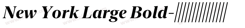 New York Large Bold字体转换